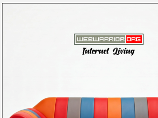 Webwarrior.org internet living