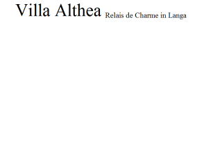 Villa Althea - Relais de Charme in Langa